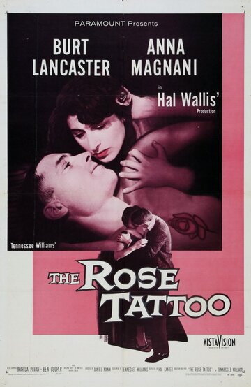 Татуированная роза || The Rose Tattoo (1955)