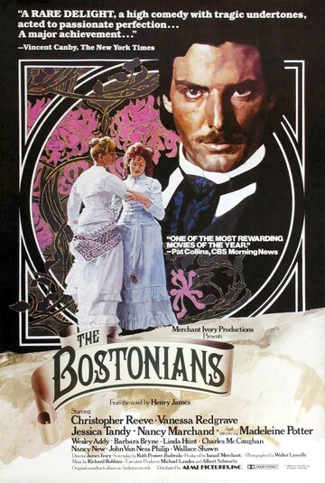 Бостонцы || The Bostonians (1984)