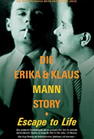 Побег в жизнь: История Эрики и Клауса Манн || Escape to Life: The Erika and Klaus Mann Story (2000)