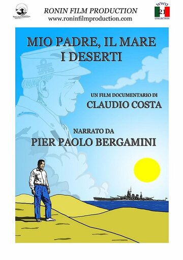 Mio padre, il mare, i deserti (2014)