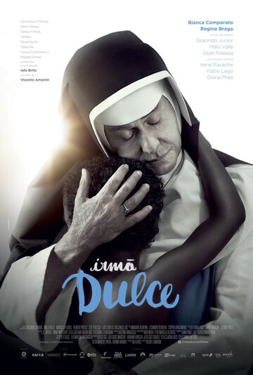 Сестра Дульче || Irmã Dulce (2014)