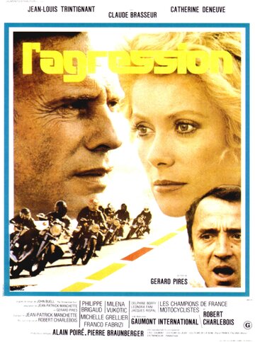 Агрессия || L'agression (1975)
