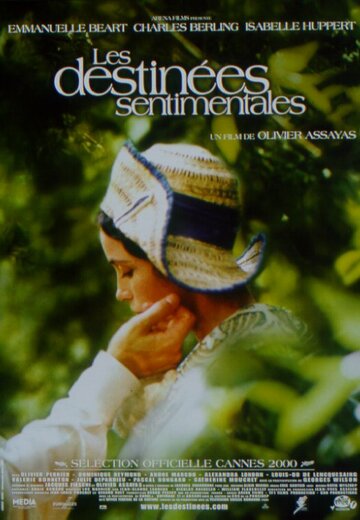 Сентиментальные судьбы || Les destinées sentimentales (2000)