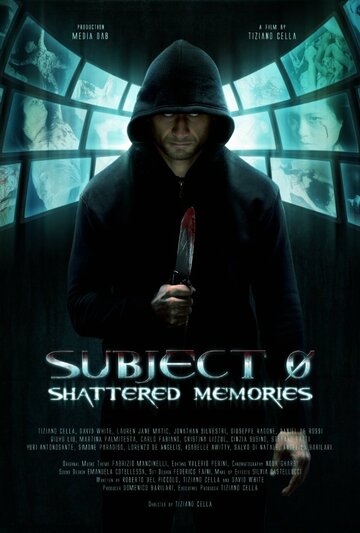 Субъект 0: стёртые воспоминания || Subject 0: Shattered Memories (2015)