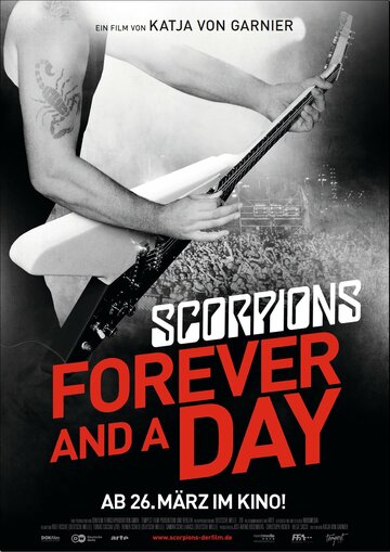 Вечность и один день || Forever and a Day: Scorpions (2015)