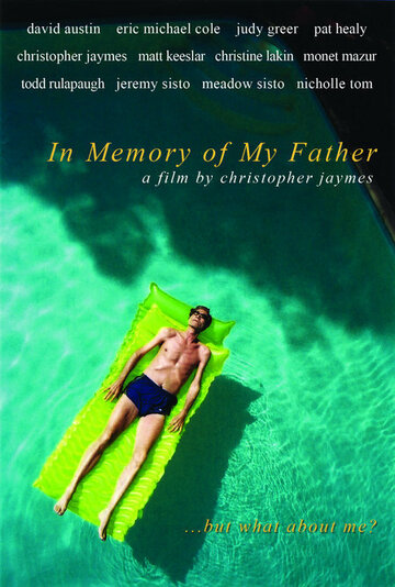 В память о моем отце || In Memory of My Father (2005)