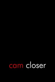Ближе камеру || Cam Closer (2013)