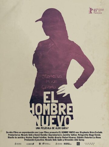 Новый человек || El hombre nuevo (2015)