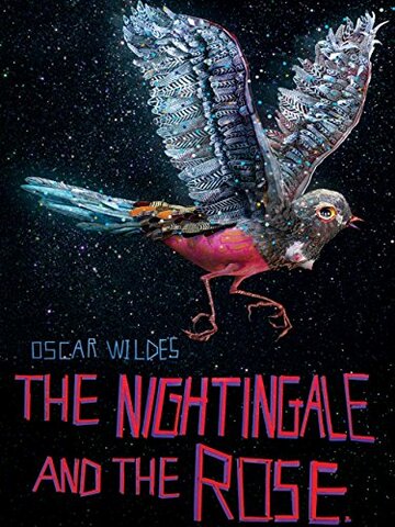 Оскар Уайльд: Соловей и роза || The Nightingale and the Rose (2015)