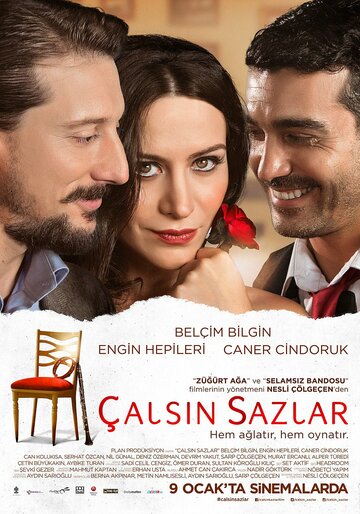 Пусть заиграет музыка || Çalsın Sazlar (2015)