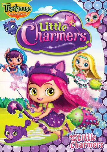 Литтл Чармерс || Little Charmers (2015)