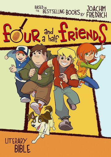 Четыре с половиной друга || Four and a Half Friends (2015)