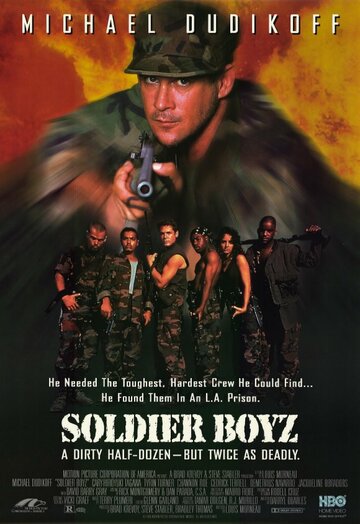 Солдаты || Soldier Boyz (1995)