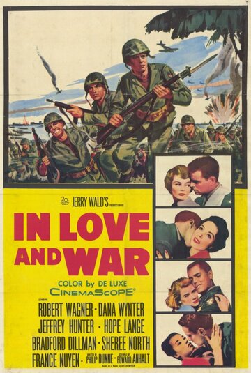 В любви и войне || In Love and War (1958)