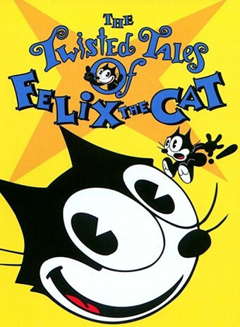 Запутанные сказки о коте Феликсе || The Twisted Tales of Felix the Cat (1995)