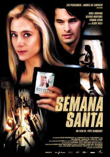 Страстная неделя || Semana Santa (2002)