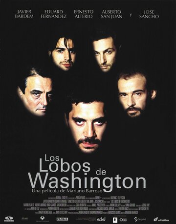 Вашингтонские волки || Los lobos de Washington (1999)