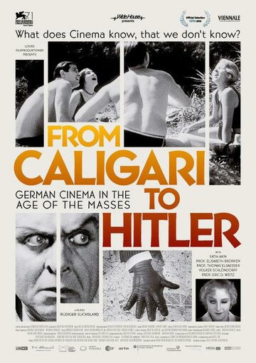 Немецкое кино: От Калигари до Гитлера || Von Caligari zu Hitler: Das deutsche Kino im Zeitalter der Massen (2014)