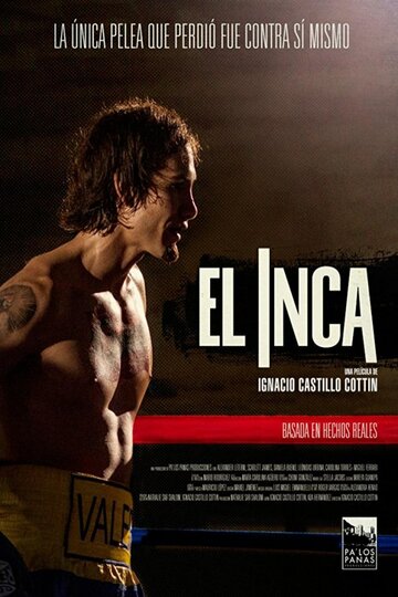 Инка || El Inca (2016)