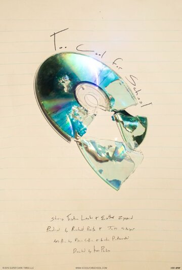 Слишком круто для школы || Too Cool for School (2015)