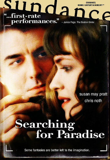 В поисках рая || Searching for Paradise (2002)