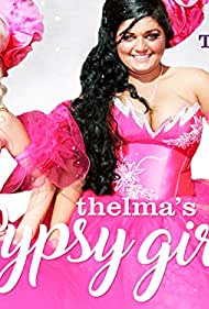 Цыганочки – ученицы Тельмы || Thelma's Gypsy Girls (2012)