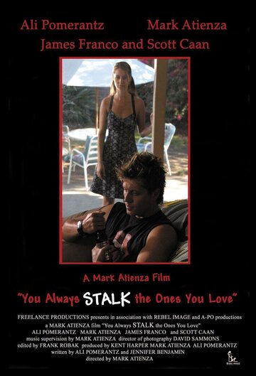 Вы всегда преследуете то, что любите || You Always Stalk the Ones You Love (2002)