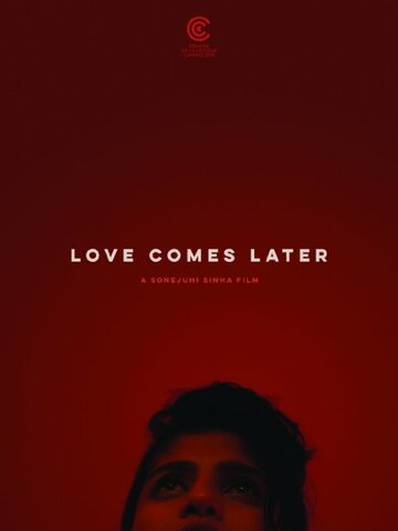 Любовь приходит со временем || Love Comes Later (2015)