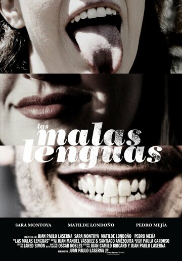 Сплетни || Las malas lenguas (2015)