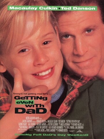 Как справиться с отцом || Getting Even with Dad (1994)