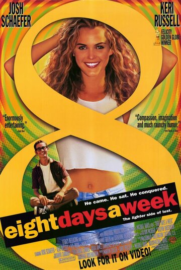 Восемь дней в неделю || Eight Days a Week (1997)