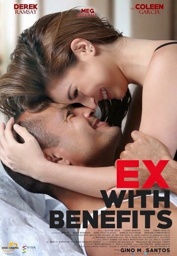 Бывшие с привилегиями || Ex with Benefits (2015)