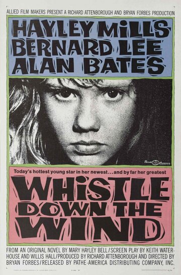 Свистни по ветру || Whistle Down the Wind (1961)
