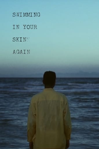 Swimming in Your Skin Again (2015)