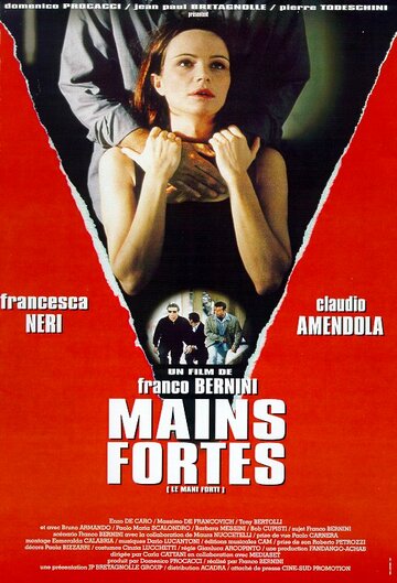 Сильные руки || Le mani forti (1997)