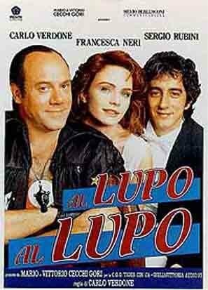 К волку, к волку || Al lupo al lupo (1992)