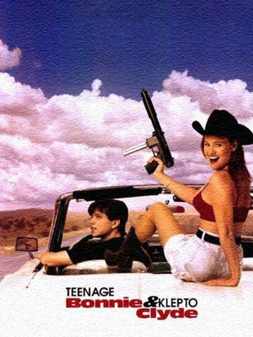 Современные Бонни и Клайд || Teenage Bonnie and Klepto Clyde (1993)