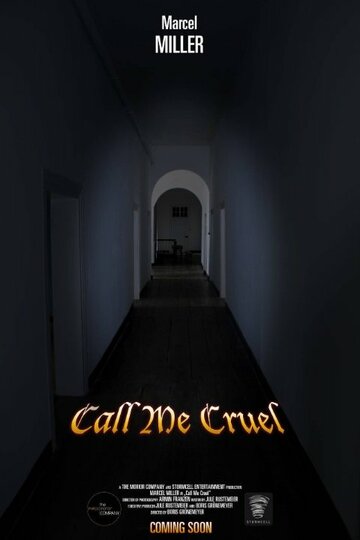 Call Me Cruel