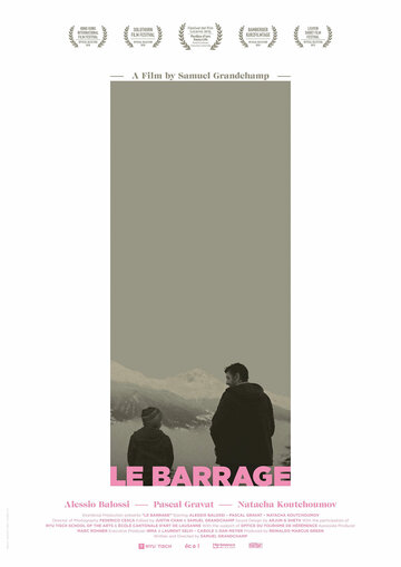 Гряда || Le barrage (2015)