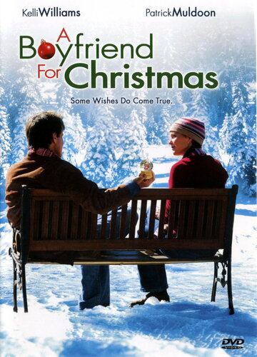 Бойфренд на Рождество || A Boyfriend for Christmas (2004)