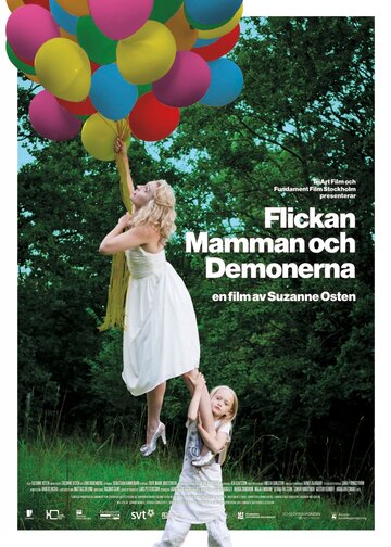 Девочка, мама и демоны || Flickan, mamman och demonerna (2016)