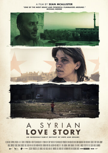 Сирийская история любви || A Syrian Love Story (2015)