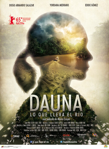 Унесенные рекой || Dauna. Lo que lleva el río (2015)