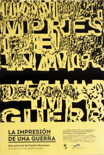 Впечатление войны || La impresión de una guerra (2015)