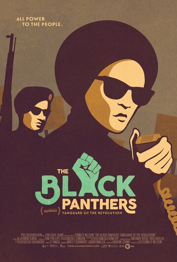 Черные пантеры: Передовой отряд революции || The Black Panthers: Vanguard of the Revolution (2015)