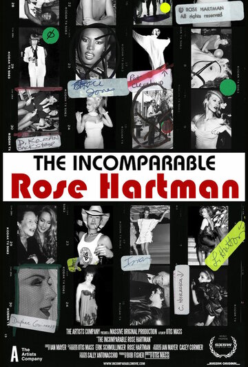 Несравненная Роуз Хартман || The Incomparable Rose Hartman (2016)