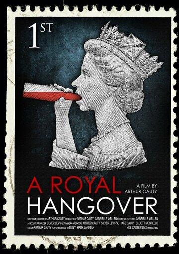 Королевское похмелье || A Royal Hangover (2014)
