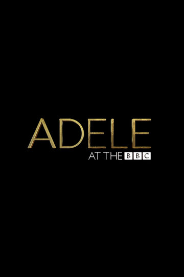 Адель на BBC || Adele at the BBC (2015)