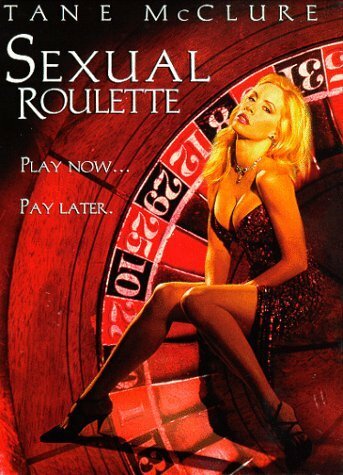 Сексуальная рулетка || Sexual Roulette (1997)