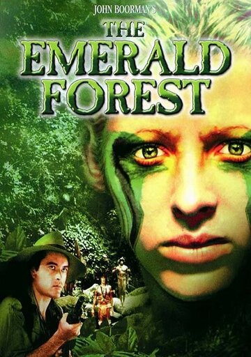 Изумрудный лес || The Emerald Forest (1985)